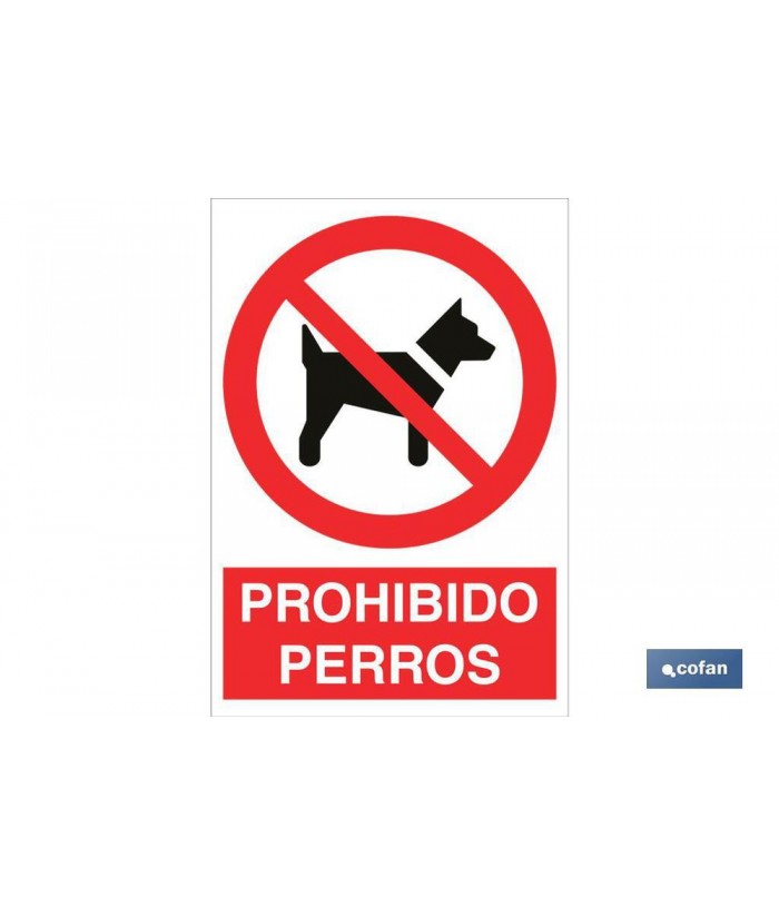 SEÑAL PROHIBIDO PERROS 210x148MM COFAN