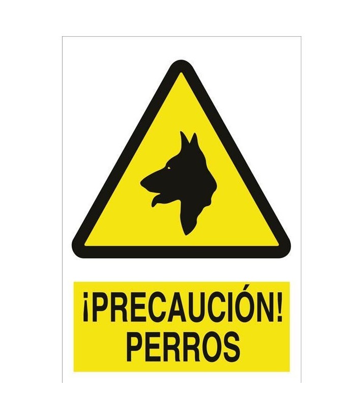 SEÑAL PLASTICO 297x210x2MM PRECAUCION PERROS